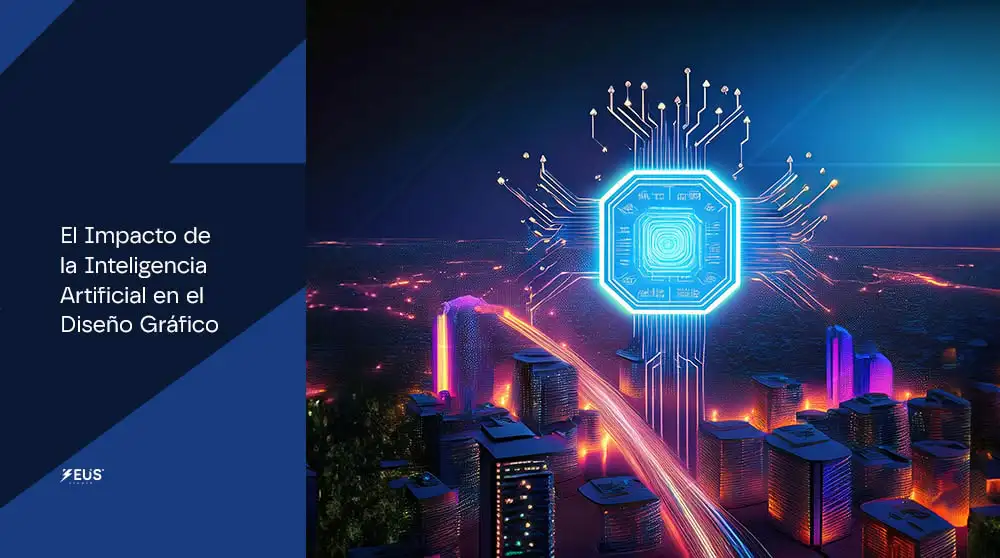 El Impacto de la Inteligencia Artificial en el Diseño Gráfico - Zeus Studio