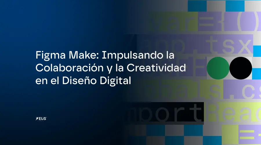 figma make impulsando la colaboracion y la creatividad en el diseno digital