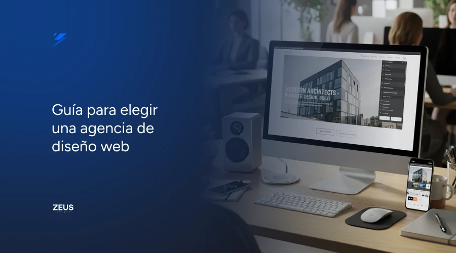 Guía para elegir una agencia de diseño web, Zeus Studio