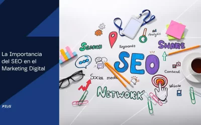 La Importancia del SEO en el Marketing Digital