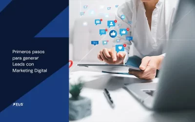 Primeros pasos para generar leads con marketing digital