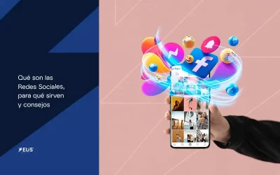 Qué son las Redes Sociales, para qué sirven y consejos